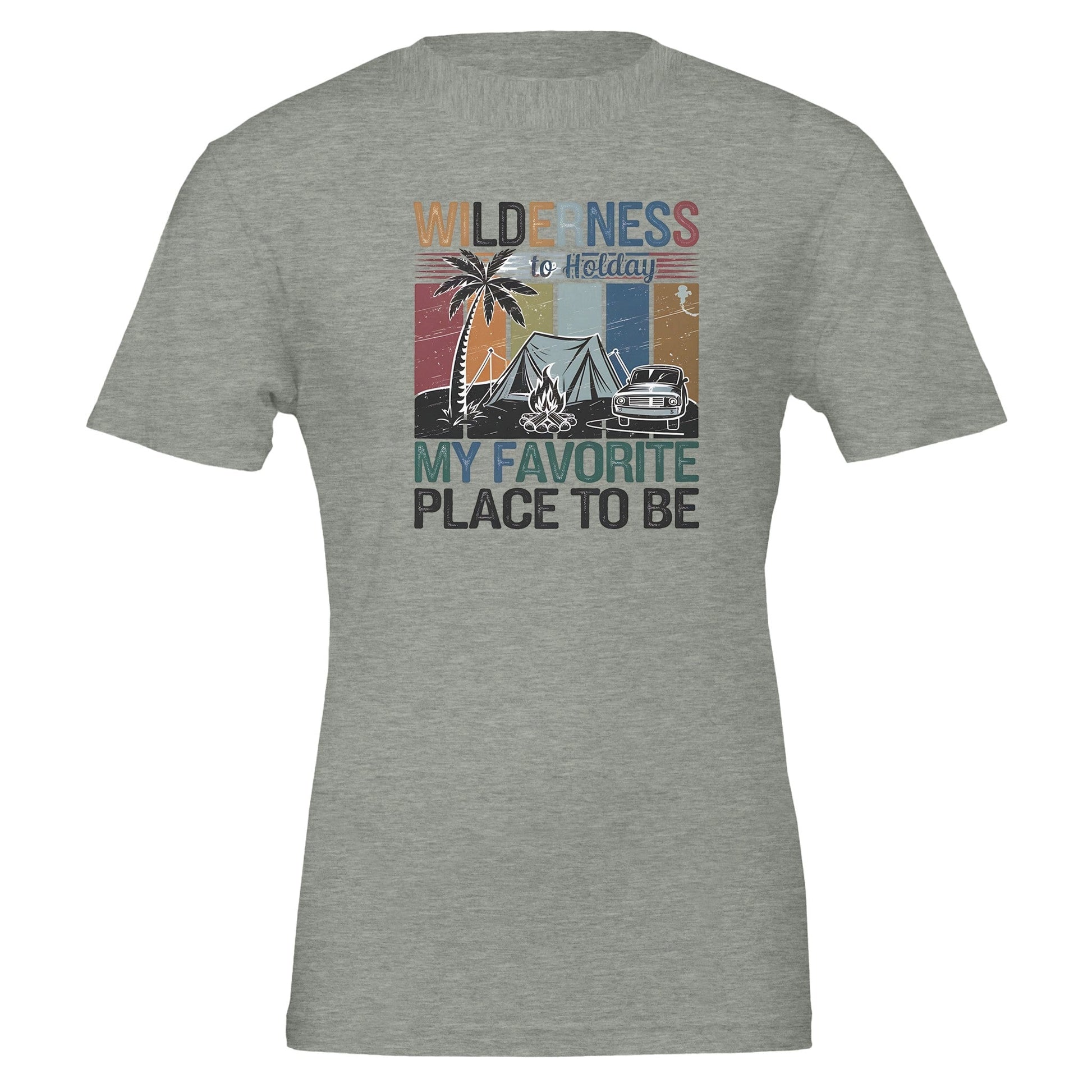 Grey Premium Wilderness T-shirt with colorful camping graphic and "Wilderness My Favorite Place to Be" text, soft unisex fit