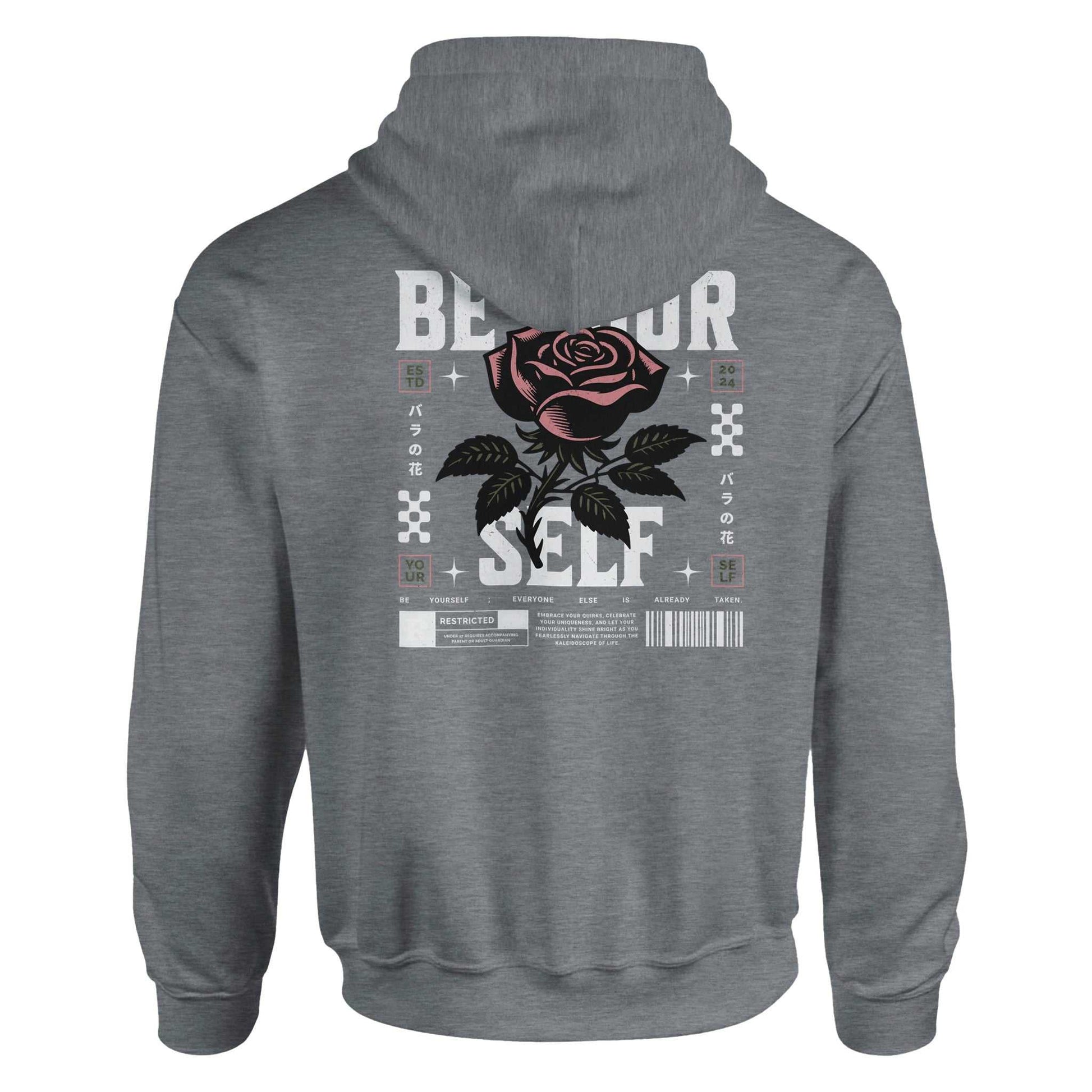 Gray unisex hoodie with "Be Yourself" text and rose graphic on back, cotton polyester blend, double-lined hood, front pouch pocket.